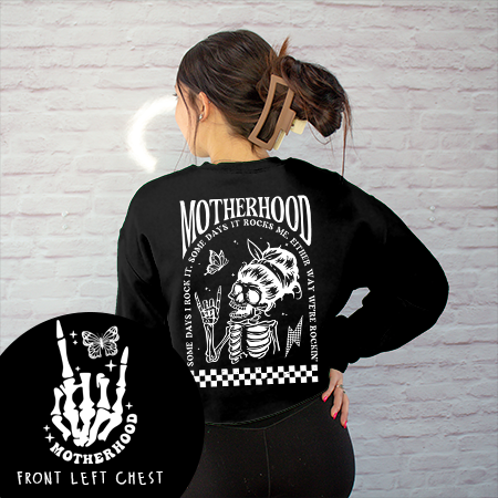 Mom Shirt - Skeleton Motherhood Rockin' Sweatshirt Cropped