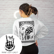 Mom Shirt - Skeleton Motherhood Rockin' Sweatshirt Cropped