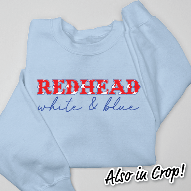 4th Of July Shirt Sweatshirt - Redhead, White & Blue