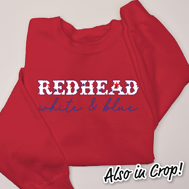 4th Of July Shirt Sweatshirt - Redhead, White & Blue