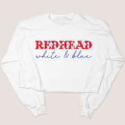 4th Of July Shirt Sweatshirt - Redhead, White & Blue