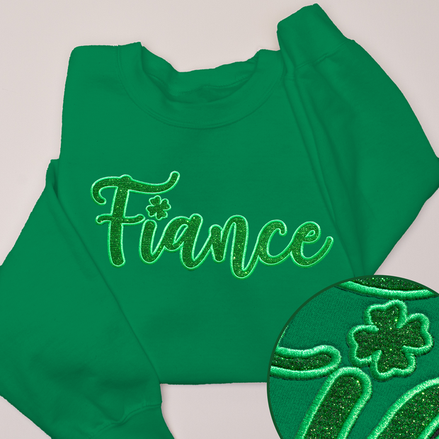 St. Patricks Day Sweatshirt  - Fiance Glitter