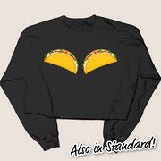 Taco Shirt Boobs - Sweatshirt