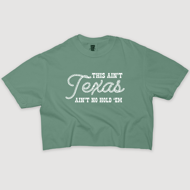 Texas Shirt Crop - This Ain't Texas