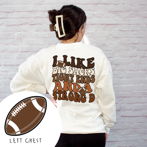 Football Shirt Sweatshirt - Tight Ends & Big Sacks