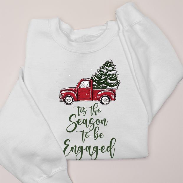 Christmas Sweatshirt - Tis the Season to be Engaged - Traditional