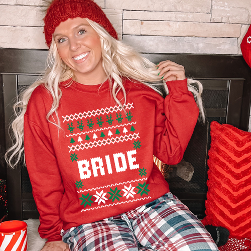 Christmas Sweatshirt  - Ugly Sweater Bride