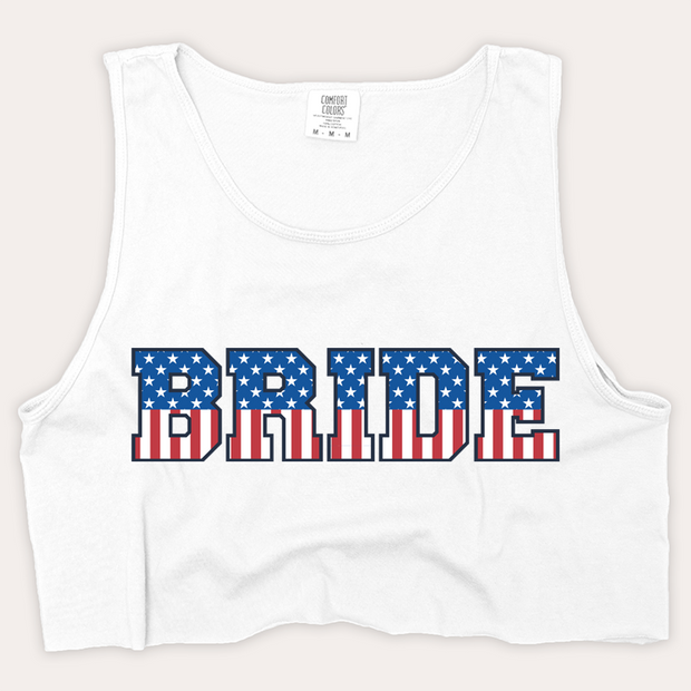 4th Of July Shirt Crop Tank Top - Bride Flag