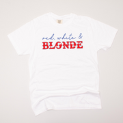 USA Patriotic -  Red, White, & Blonde T-Shirt