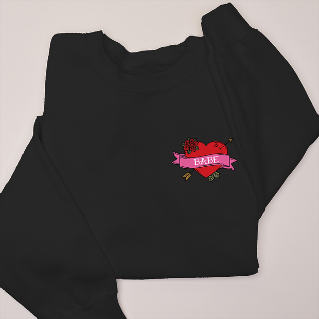 Babe Tattoo - Valentines Day - Sweatshirt