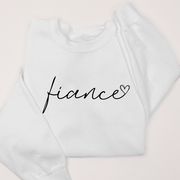 Fiance Heart - Valentines Day -  Sweatshirt
