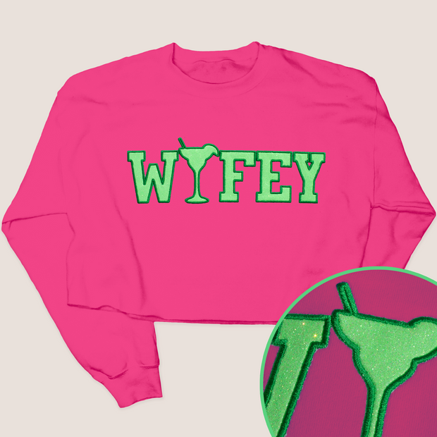 Tequila Shirt Wifey Glitter Sweatshirt Crop - University
