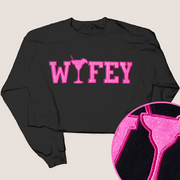Tequila Shirt Wifey Glitter Sweatshirt Crop - University