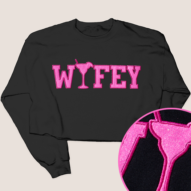 Tequila Shirt Wifey Glitter Sweatshirt Crop - University