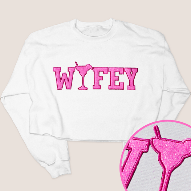 Tequila Shirt Wifey Glitter Sweatshirt Crop - University