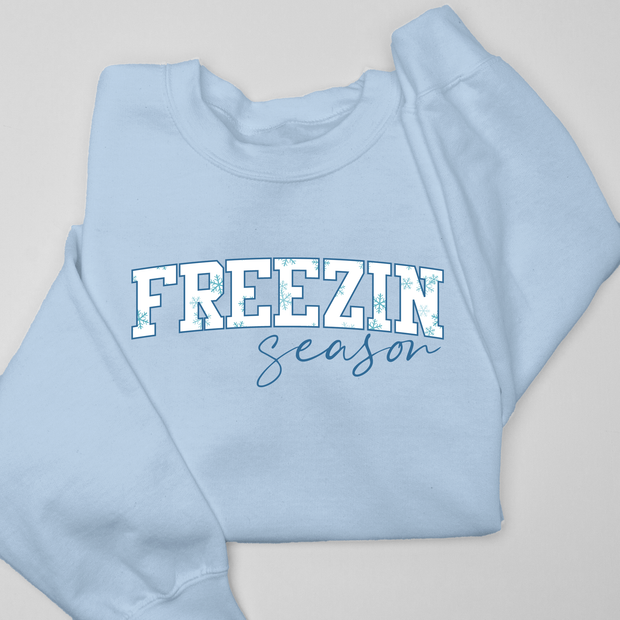 Freezin' Season - Sweatshirt