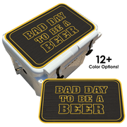 Bad Day To Be A Beer - Cooler Pad Top