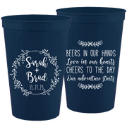 Wedding 107 - Beers In Our Hands Love In Our Hearts Circle Wreath - 16 oz Plastic Cups