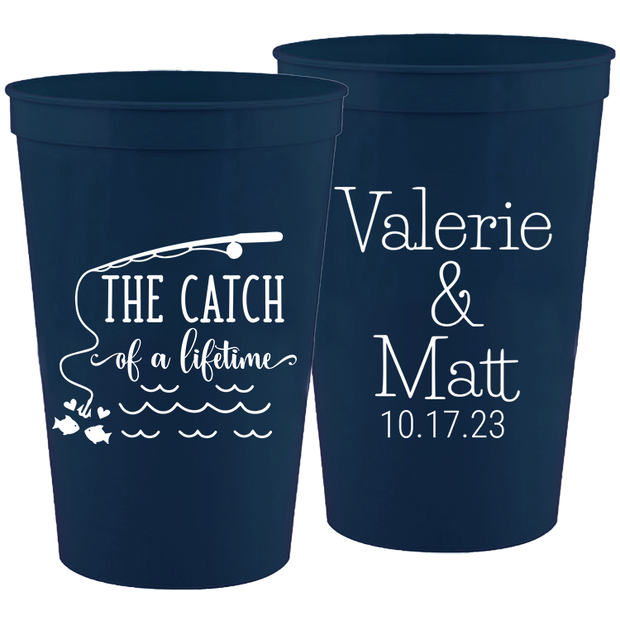 Wedding 154 - The Catch Of A Lifetime - 16 oz Plastic Cups