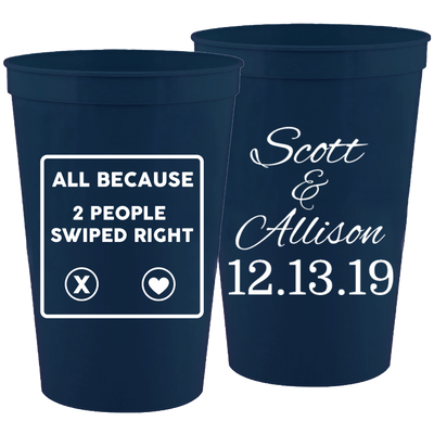 Wedding - All Because 2 People Swiped Right - 16 oz Plastic Cups 023
