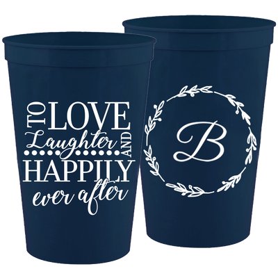 Wedding 054 - To Love Laughter (3) Letter With Wreath - 16 oz Plastic Cups
