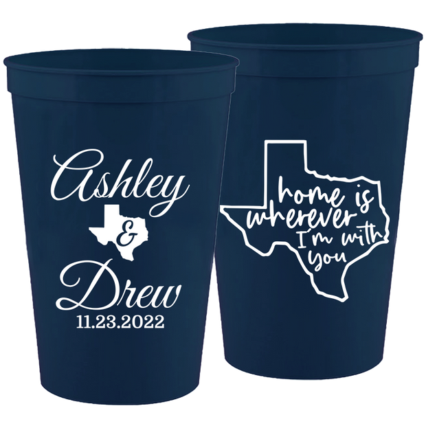 Wedding 089 - Home Is Whenever I'm With You - 16 oz Plastic Cups