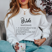 Bride Definition Sweatshirt