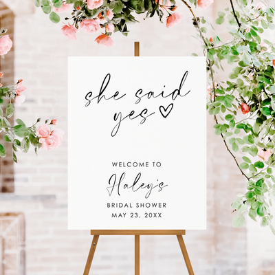 Bridal Shower Sign - She Said Yes