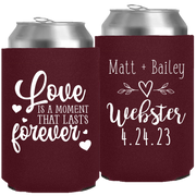 Wedding 102 - Love Is A Moment That Lasts Forever - Neoprene Can