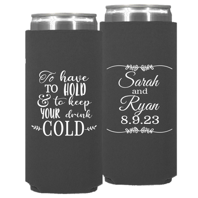 Wedding 106 - To Have To Hold And To Keep Your Drink Cold Leaf Lines - Neoprene Slim Can