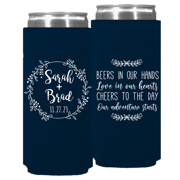 Wedding 107 - Beers In Our Hands Love In Our Hearts Circle Wreath - Foam Slim Can