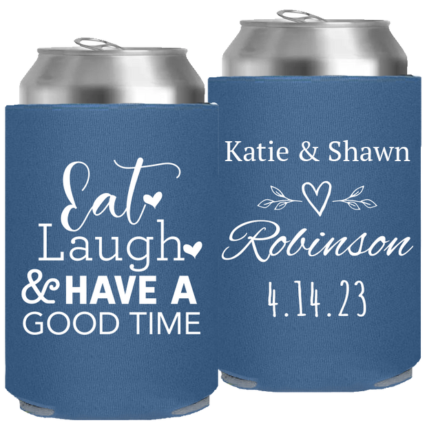 Wedding 140 - Eat Laugh And Have A Good Time - Foam Can