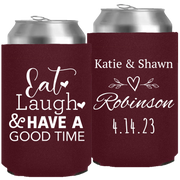 Wedding 140 - Eat Laugh And Have A Good Time - Neoprene Can