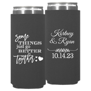 Wedding 141 - Some Things Just Go Better Together - Neoprene Slim Can