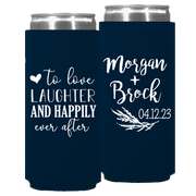 Wedding 153 - To Love Laughter And Happily Ever After - Foam Slim Can