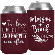 Wedding 153 - To Love Laughter And Happily Ever After - Neoprene Can