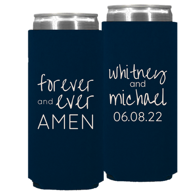 Wedding 015 - Forever And Ever Amen - Foam Slim Can