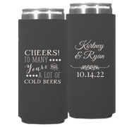 Wedding - Cheers To Many Years & A Lot Of Cold Beers - Neoprene Slim Can 024