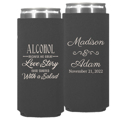 Wedding 062 - Alcohol Because No Great Story - Neoprene Slim Can