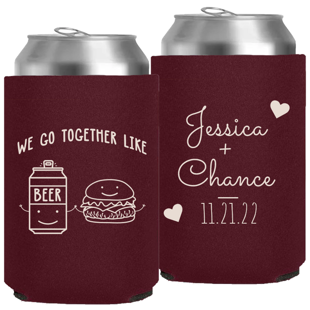 Wedding 076 - We Go Together Like Beer And Hamburger - Neoprene Can