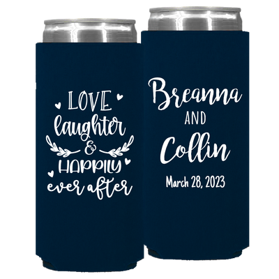 Wedding 099 - Love Laughter And Happily Ever After - Foam Slim Can